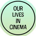 Profile picture ourlivesincinema.bsky.social