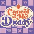 Profile picture cancelmedaddy.bsky.social