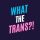 whatthetrans.com's avatar