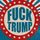 Fuck Trump