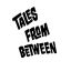 Profile picture talesfrombetween.bsky.social