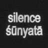 Silence / Śūnyatā
