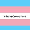 #TransCrowdfund
