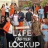 Life After Lockup