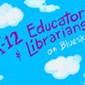 Old feed: Educators/Lib